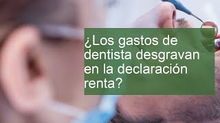 Desgravarse la factura del dentista [upl. by Aelahs]