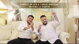 Copilul de Aur ❌ Carlos Albanezu  Bucuria la parinti  Official Video [upl. by Cynthla770]