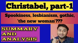 Christabel part1 by S T Coleridge  summary and analysis  part1 [upl. by Chara]