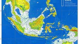 Sundaland Unearthed The Lost Continent Of Southeast Asia [upl. by Ordnasil]