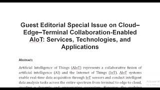 Guest Editorial Special Issue on Cloud–Edge–Terminal Collaboration Enabled AIoT Services Technolog [upl. by Ingaberg]