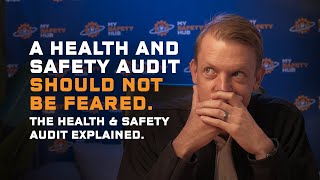 A Health and Safety Audit Should Not Be Feared  Health and Safety Audits Explained [upl. by Yarw]