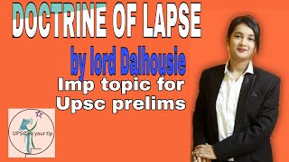 Doctrine of lapse by lord Dalhousiemost important topic for UPSC PRELIMSfull explanation [upl. by Nirtak]