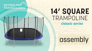 Skywalker Trampolines 14 Square Assembly Video [upl. by Almeria]