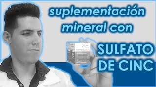 Sulfato de Cinc  Beneficios y Propiedades de la suplementación mineral a base de cinc [upl. by Ennalorac]