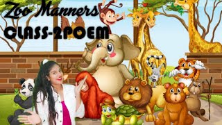 MARIGOLD CLASS2 POEM ZOO MANNERS CBSE NCERT II POEM WITH MUSIC AND ACTION [upl. by Eveivaneg]