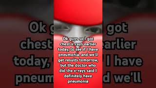 pneumonia imgoingtobeokay [upl. by Enyluqcaj977]