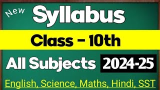 Class 10 Syllabus  Cbse Board Exam 202425 Syllabus  Cbse Class 10 Syllabus All Subjects 202425 [upl. by Aenitsirhc]