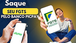 COMO SACAR FGTS PELO BANCO PICPAY [upl. by Akiemahs]