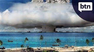 Nuclear Testing  Behind the News [upl. by Petronilla]