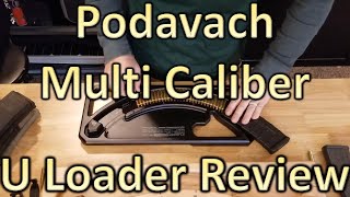 Podavach U Loader Multi Caliber Loader [upl. by Notsag973]