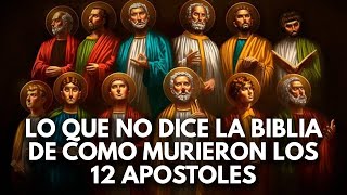 LO QUE NO SABÍAS quotAsí Murieron los 12 Apóstoles De Jesucristoquot  Dame A Cristo Podcast 5 [upl. by Ahsekram]