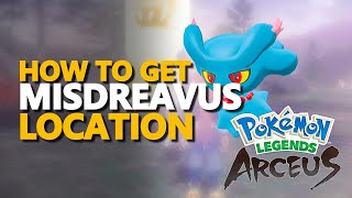 Pokemon Legends Arceus Misdreavus Location [upl. by Ansilma95]