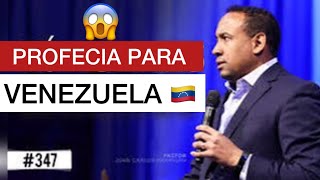 JUAN CARLOS HARRIGAN PROFETIZA A VENEZUELA 🇻🇪😨😱😱 [upl. by Gokey177]