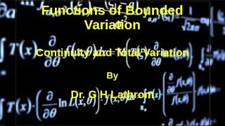 Functions of Bounded Variation  Part 6 [upl. by Lavena]