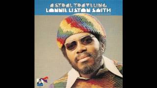 Lonnie Liston Smith  Astral Traveling 1973 full album [upl. by Llennoj]