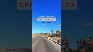 Budget trip to Spiti Valley  Road trip to Spiti valley  Things to do in Spiti Valley [upl. by Sale]