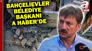 İstanbulda bina çöktü Bahçelievler Belediye Başkanı Hakan Bahadır A Habere konuştu [upl. by Annovahs]