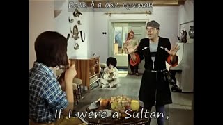 If I were a Sultan  Если б я был султан  Yuri Nikulin  Song from quotKidnapping Caucasian Stylequot [upl. by Frankhouse]