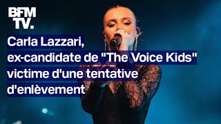 Carla Lazzari interprète de quotBim Bam toiquot victime dune tentative denlèvement [upl. by Collete]