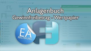 VERALTET FreeFinance  Anlagenbuch Gewinnfreibetrag Wertpapier EAR [upl. by Dyanne]