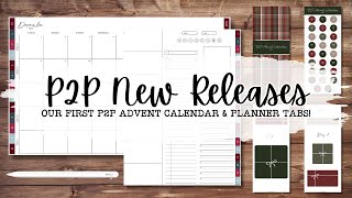 SURPRISE P2P RELEASE 🤩 Our First Ever P2P Advent Calendar amp Highly Requested Planner Tabs 🎄🎉 [upl. by Cir180]