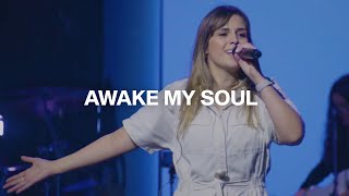 Awake My Soul Hillsong Worship  Danielle Rizzutti Life Fellowship Church [upl. by Buddie]