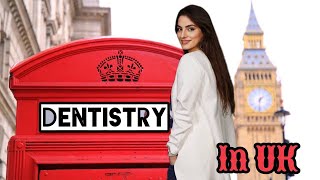 How to work as a dentist in UK [upl. by Lynelle85]