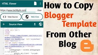 How to Copy Blogger Template From Other Blog  Copy any Website Template [upl. by Whorton342]