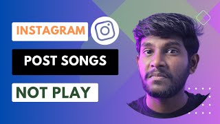 Avoid the Frustration How to Fix Instagrams Song Playback Problem 🤩 [upl. by Adliwa156]