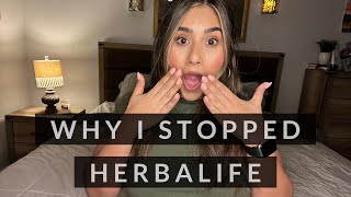 Why I stopped doing Herbalife [upl. by Barabbas658]