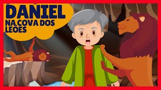 DANIEL NA COVA DOS LEÕES  HISTÓRIA BÍBLICA INFANTIL [upl. by Lramaj]