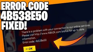 How To Fix NBA 2K22 Error Code 4b538e50  CONNECT TO NBA 2k22 SERVERS  PS4  XBOX  PC [upl. by Nade]