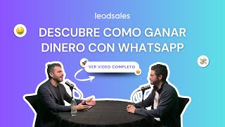 Leadsales  Incrementa tus ventas por WhatsApp💸 [upl. by Ecnerwaled]