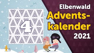 Elbenwald Adventskalender 2021 4 Unruhe im Elbenwald [upl. by Asehr]