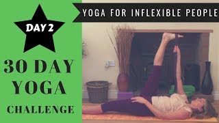 30 Day Yoga Challenge  Day 2 Yoga For Inflexible People [upl. by Burkhard]