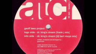 Geoff Lawz Project  Dr Kings Dream Frank J Mix [upl. by Eva]