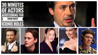 30 Minutes Of Actors Auditioning For Their Most Iconic Roles [upl. by Quigley961]