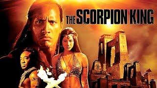 The Scorpion King  Full Movie  Dwayne Johnson  Kelly Hu  Fact amp Some Details [upl. by Alard]