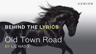 Lil Nas X quotOld Town Roadquot Lyric Video  Behind The Lyrics [upl. by Horodko]