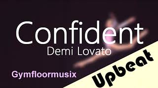 Confident by Demi Lovato  Gymnastic Floor Music [upl. by Caraviello]