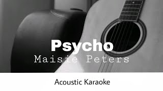 Maisie Peters  Psycho Acoustic Karaoke [upl. by Rehm]