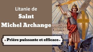 Litanie de saint Michel Archange [upl. by Held]