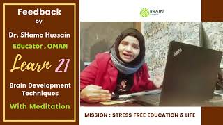 Feedback of Brain Development Workshop by Dr Shama Hussain  Educator  Oman [upl. by Ainek]