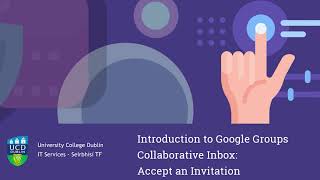 Google Workspace  Introduction to Google Groups Collaborative Inbox Accept an Invitation [upl. by Hsreh159]