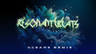 Oceans Remix Dubstep ResonanteBeats hillsongunited [upl. by Lennor]