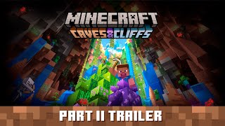 Minecraft Caves amp Cliffs Update Part II  Official Trailer [upl. by Goss]