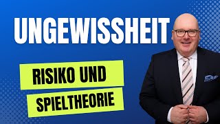 Ungewissheit Unsicherheit und Spieltheorie  Impulse für deine Zukunft [upl. by Germano564]