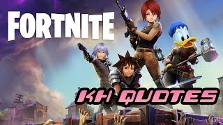 QUOTING KINGDOM HEARTS TO STRANGERS IN FORTNITE [upl. by Etteniuqna]