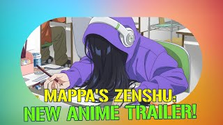 MAPPA Unveils Zenshu New Anime Trailer Drops Soon [upl. by Ibed]